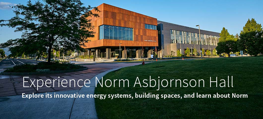 Experience Norm Asbjornson Hall: Explore its innovative energy systems, building spaces, and learn about Norm.